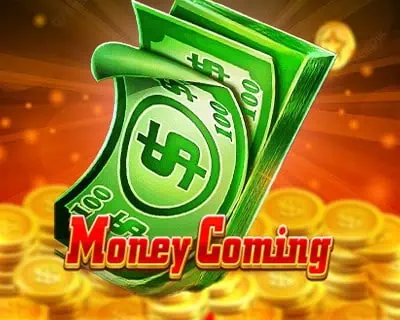 สล็อตออนไลน์ Money Coming